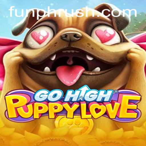 Exploring GoHighPuppyLove: Unleash the PHRush