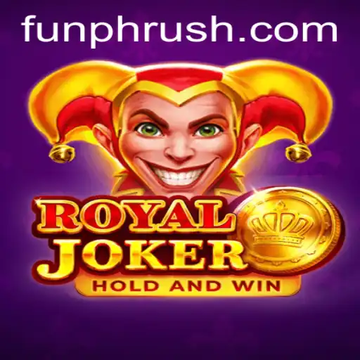 Exploring the Thrill of RoyalJoker: A Deep Dive into PHRush